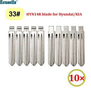 10 шт./лот KEYDIY Remotes Flip Blade 33 # для KD Remote HYN14RFH № 33 Ключевое лезвие для Hyundai Accent