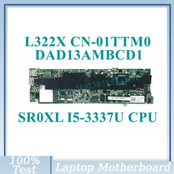 CN-01TTM0 01TTM0 1TTM0 С процессором SR0XL I5-3337U DAD13AMBCD1 Для DELL XPS L322X Материнская плата ноутбука 4 ГБ 100% Протестирована, работает хорошо