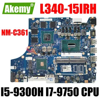 FG541/FG741 NM-C361 Для Lenovo IdeaPad L340-15IRH Материнская плата ноутбука с процессором I5-9300H I7-9750H GTX1650 4G GPU N18P-G0-MP-A1