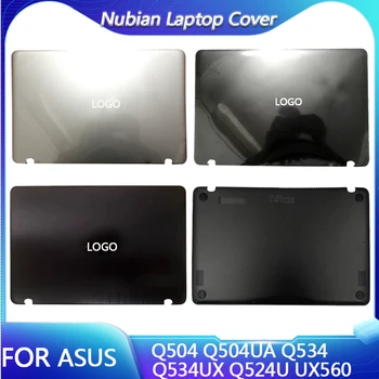 Новый ЖК-дисплей Для Ноутбука, Задняя Крышка, Верхний Чехол Для ASUS Q504 Q504UA Q534 Q534UX Q524U UX560, Оригинальные Сенсорные Ноутбуки, Серебристый, Черный