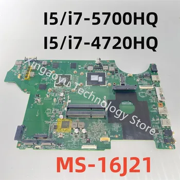 Оригинал ДЛЯ MSI GE72 GE62 PE70 PE60 GP62 GP72 Материнская плата MS-16J21 MS-16J2 GTX960M i7-5700HQ i7-4720 процессор GTX950 100% Тест В порядке